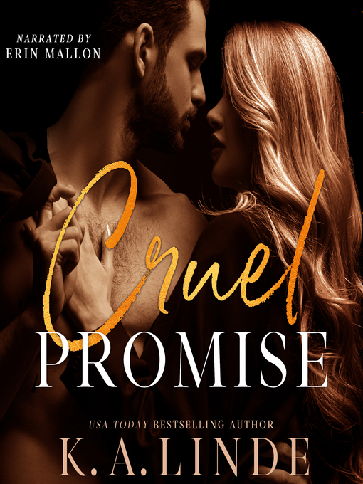 Title details for Cruel Promise by K.A. Linde - Available